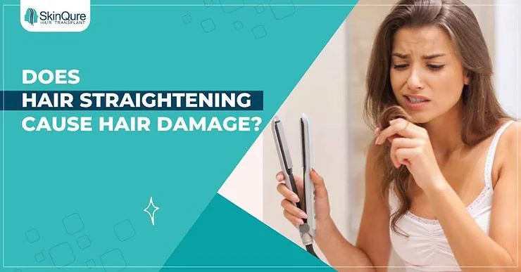 Does Hair Straightening Cause Hair Damage or Hair Loss? - SkinQure, Delhi